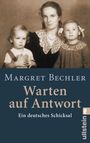 Margret Bechler: Warten auf Antwort, Buch