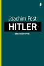 Joachim C. Fest: Hitler. Eine Biographie, Buch