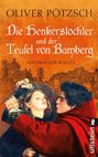 Oliver Pötzsch: Die Henkerstochter und der Teufel von Bamberg, Buch