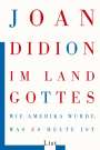 Joan Didion: Im Land Gottes, Buch