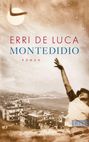Erri de Luca: Montedidio, Buch