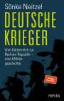 Sönke Neitzel: Deutsche Krieger, Buch