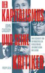 John Cassidy: Der Kapitalismus und seine Kritiker, Buch