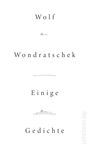 Wolf Wondratschek: Einige Gedichte, Buch