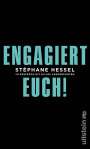Stéphane Hessel: Engagiert Euch!, Buch