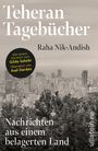 "Teheran Tagebücher" von Raha Nik-Andish. Vorwort von Gilda Sahebi. Stadtansicht mit Gebäuden und Bäumen im Vordergrund.
