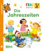 Petra Klose: Unkaputtbar: Frag doch mal die Maus: Die Jahreszeiten, Buch