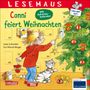 Liane Schneider: LESEMAUS 58: Conni feiert Weihnachten, Buch