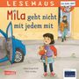 Anna Wagenhoff: LESEMAUS 210: Mila geht nicht mit jedem mit, Buch