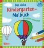 Das dicke Kindergarten-Malbuch: Draußen unterwegs, Buch