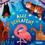 Text: "ALLE SCHLAFEN!" - Tiere, die schlafen; ein Tiger auf einem Ast, ein Flamingo, eine Fledermaus, ein Hase.