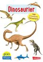 Hanna Sörensen: Pixi Wissen 55: VE 5: Dinosaurier. 100 erstaunliche Tatsachen, Div.