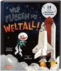 Timothy Knapman: Wir fliegen ins Weltall!, Buch