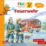 Petra Klose: Frag doch mal ... die Maus: Feuerwehr, Buch