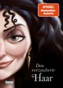 Walt Disney: Disney - Villains 5: Das verzauberte Haar, Buch