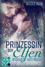 Nicole Alfa: Prinzessin der Elfen 2: Riskante Hoffnung, Buch
