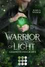 Jessica Wismar: Warrior of Light 1: Gesandte des Lichts, Buch