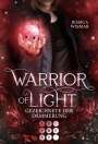 Jessica Wismar: Warrior of Light 2: Gezeichnete der Dämmerung, Buch