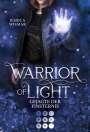 Jessica Wismar: Warrior of Light 3: Gejagte der Finsternis, Buch