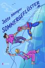 Jette Menger: Sommergeflüster, Buch