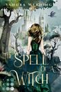 Sandra Werning: The Spell of a Witch (The Spell of a Witch 1), Buch