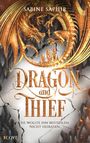 "DRAGON and THIEF" mit einem goldenen Drachen über einer Burg. Darunter: "Sie wollte ihn bestehlen. Nicht heiraten."
