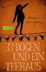 Mehrnousch Zaeri-Esfahani: 33 Bogen und ein Teehaus, Buch