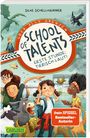 Silke Schellhammer: School of Talents 1: Erste Stunde: Tierisch laut!, Buch