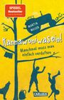 Martin Muser: Kannawoniwasein 1: Kannawoniwasein! Manchmal muss man einfach verduften, Buch