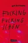 Eva Rottmann: Fucking fucking Schön, Buch