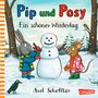 Axel Scheffler: Pip und Posy: Ein schöner Wintertag, Buch