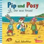 : Pip und Posy: Der neue Freund, Buch
