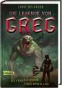 Chris Rylander: Die Legende von Greg 3: Die absolut epische Turbo-Apokalypse, Buch