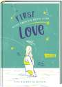 Tina Bremer-Olszewski: First Love, Buch