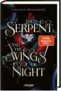 Carissa Broadbent: The Serpent and the Wings of Night (Crowns of Nyaxia 1), Buch