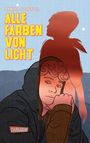 Annika Scheffel: Alle Farben von Licht, Buch