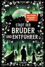 Judith Mohr: Stadt der Brüder und Entführer (Stadt der Magier 4), Buch