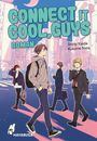 Shino Kaida: Connect it Cool, Guys, Buch