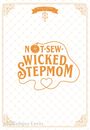 Iru: Not-Sew-Wicked Stepmom 5, Buch