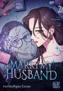 Sojak Sung: Marry My Husband 2, Buch