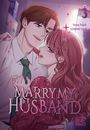 Sojak Sung: Marry My Husband 3, Buch