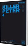 Junghyun Kim: Killer Peter 4, Buch