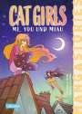 Claudia Scharf: CAT GIRLS Band 2 - ME, YOU und MIAU, Buch