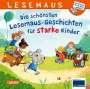 Christian Tielmann: LESEMAUS Sonderbände: Die schönsten Lesemaus-Geschichten für starke Kinder, Buch