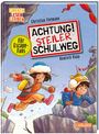 Christian Tielmann: Achtung!: Steiler Schulweg, Buch