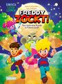 Jasmin Schaudinn: Freddy zockt!, Buch