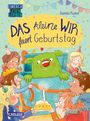 Daniela Kunkel: Das kleine WIR feiert Geburtstag, Buch