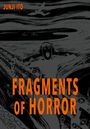 Junji Ito: Fragments of Horror, Buch
