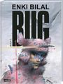 Enki Bilal: Bug 3, Buch