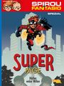 Fabien Vehlmann: Spirou und Fantasio Spezial 29: Der Superpage, Buch